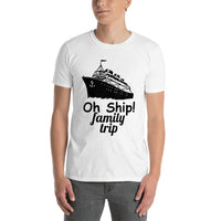 Unisex T-Shirt - Oh Ship!