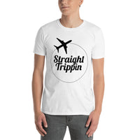 Unisex T-Shirt - Straight Trippin